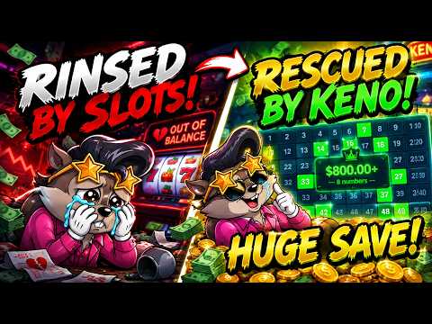 Slots Took EVERYTHING… Then Keno Came Through!